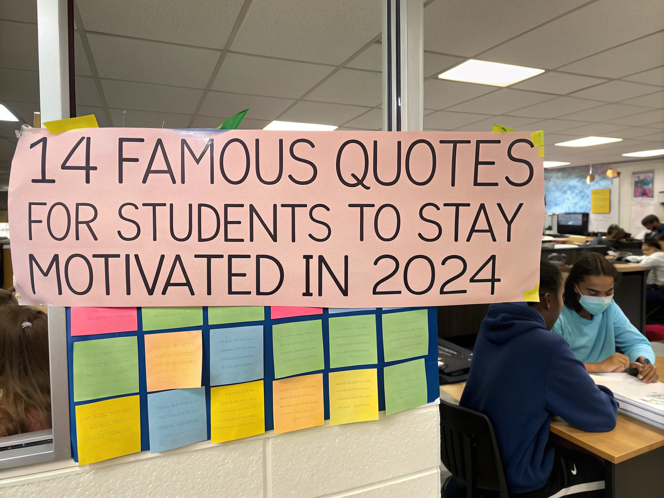 14 Most Famous Quotes for Students to Stay Motivated 2024