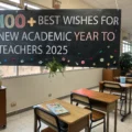 100+ Best Wishes for New Academic Year to Teachers​ in 2025