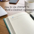 How to Use ChatGPT to Build a Contract Agreement: A Step-by-Step Guide