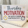 180 Thursday Motivational Quotes with Images to Inspire Your Productivity