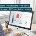 An Illustrated Guide: 5 Simple Steps to Create Presentations from PDFs with an AI Presentation Maker