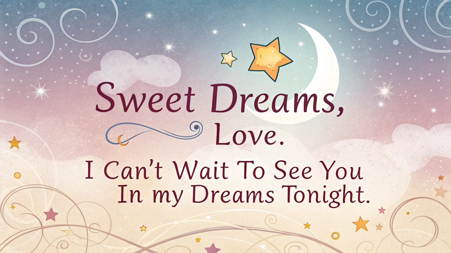 1. Sweet Good Night Messages for Boyfriend