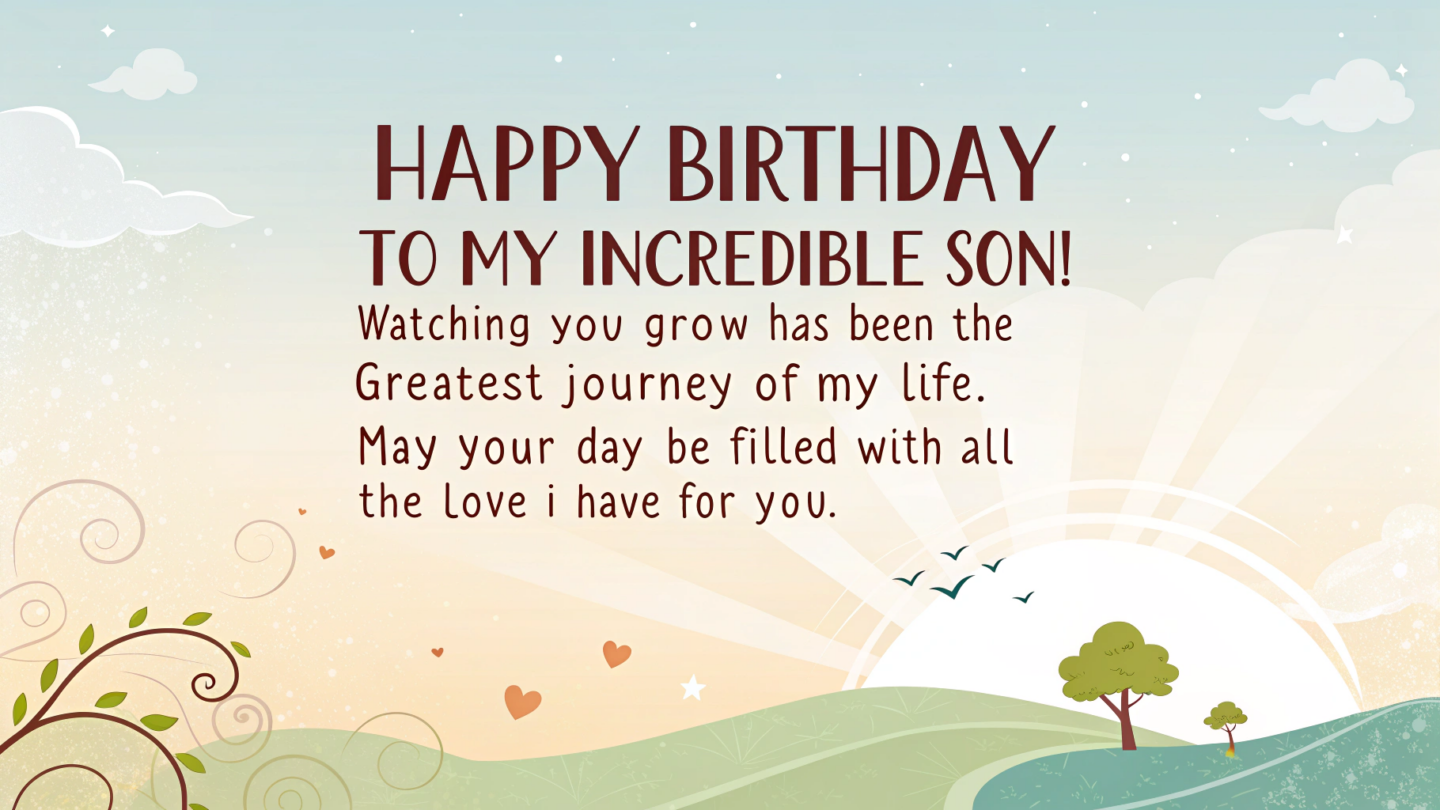 6. unique birthday wishes for Son from mom