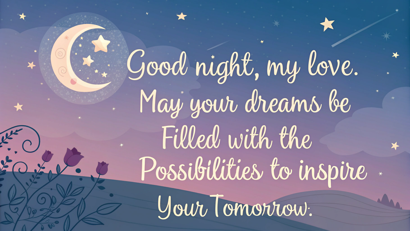 9. Inspirational Good Night Messages for Her Dreams